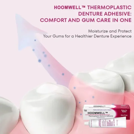 HOOMWELL™ Thermoplastic Denture Adhesive