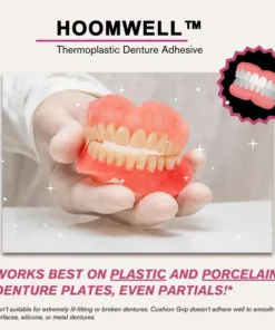 HOOMWELL™ Thermoplastic Denture Adhesive